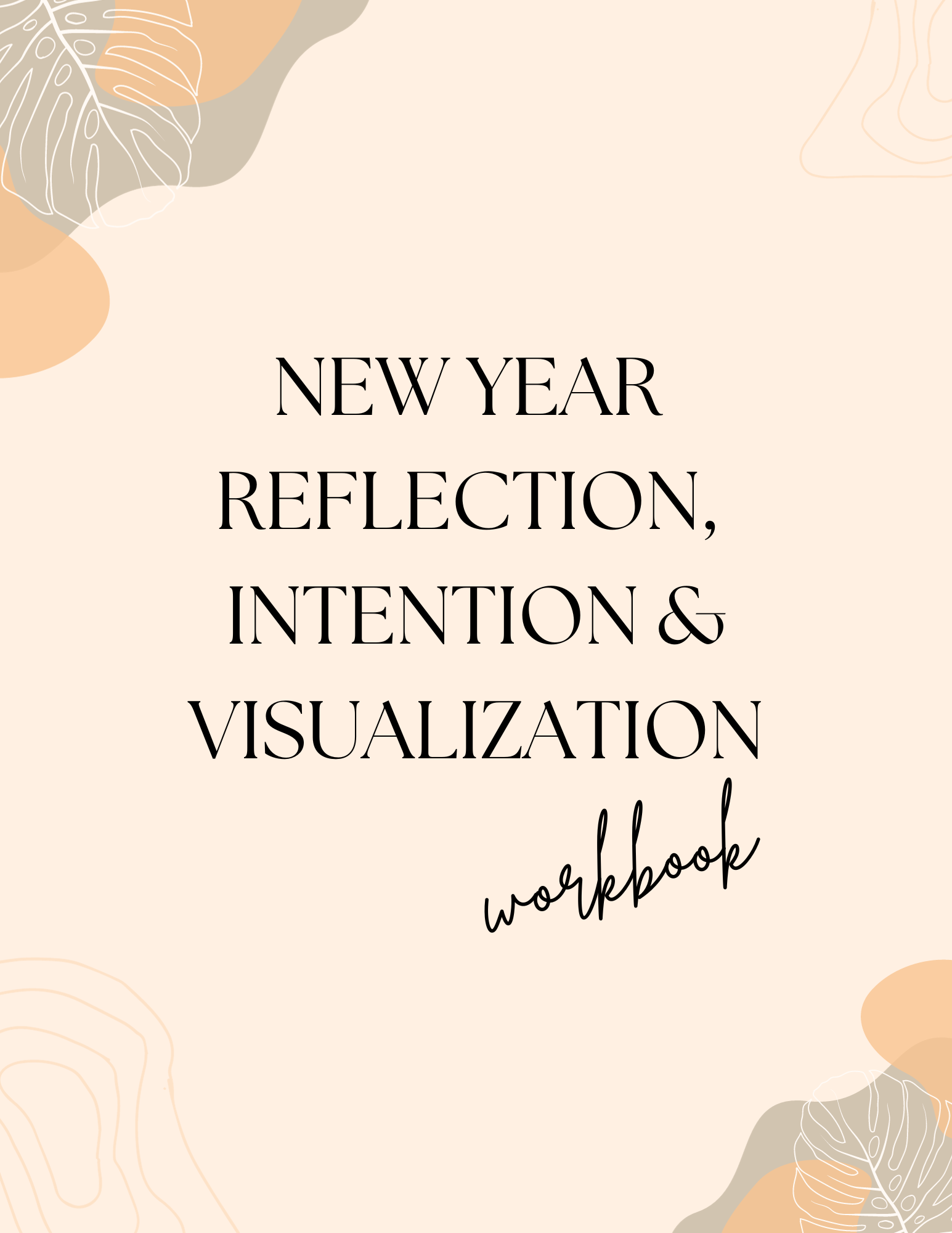 New Year Reflection, Intention & Visualization Workbook cover